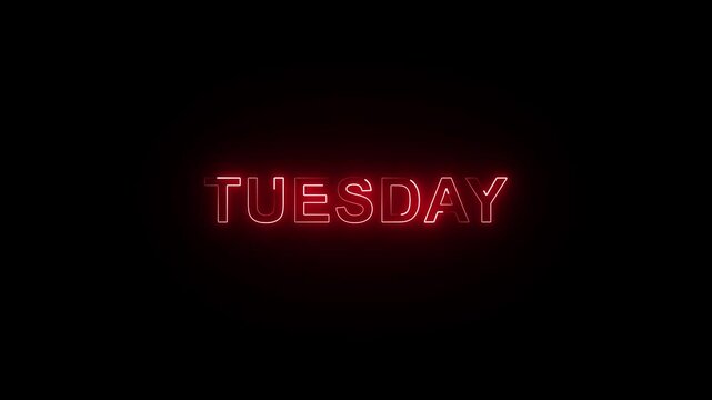 Glowing colorful neon text month of tuesday Neon light sign with the name of the day of saturday. Abstract glowing tuesday text neon light effect- 4k animation neon week day