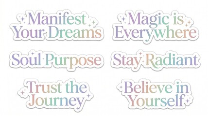 Obraz premium Set of Motivational Manifestation Stickers with Holographic Gradient Quotes, Positive Affirmations for Mindfulness and Self-Care, Magical Pastel Typography on White Background.