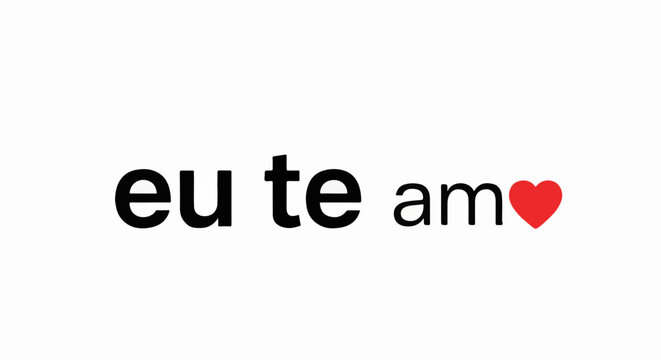 Black text and red heart symbol spelling "eu te amo" on white background