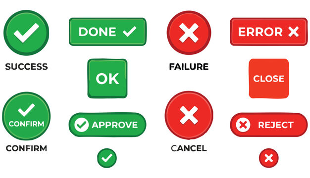 Vector illustration icon set of buttons with checkmark and error marks (success, failure, symbol, sign, cancel)