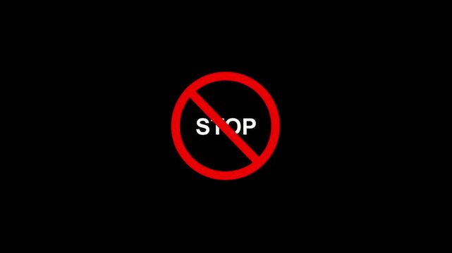 Prohibition Stop Symbol Animation,No Sign Graphic Element, Stop and Forbidden Warning Icon on Black Background Motion Graphic
