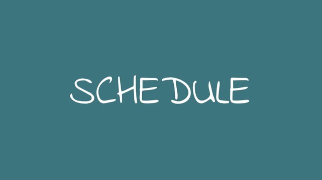 White handwritten SCHEDULE text animation on teal background, representing planning, organization, time management, and modern educational or business typography.