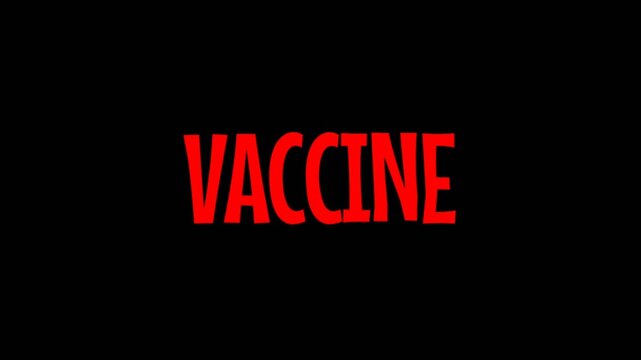 Bold red VACCINE text animation on dark black background, perfect for healthcare themes, immunization campaigns, and medical awareness visuals.