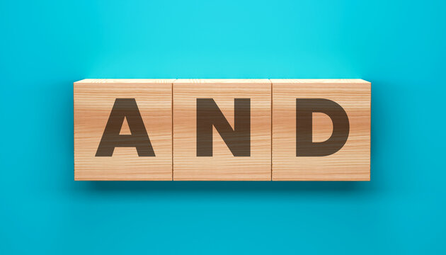 Wooden Blocks Spelling AND: Three light-colored wooden blocks are arranged in a row on a vibrant teal background, each featuring a dark, bold letter: A, N, and D. A simple.
