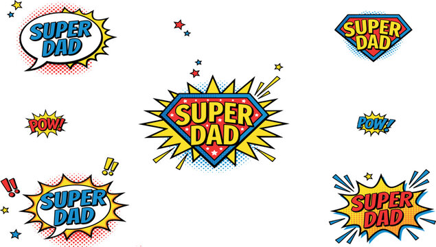 Super Dad Comic Style Badge and Sticker Set with Pop Art Superhero Elements for Father's Day Cards, Gifts, Prints, and T-Shirt Designs