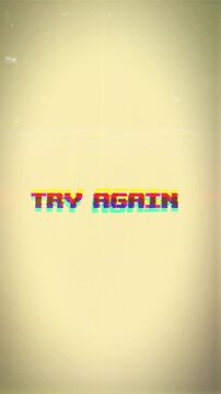 Try Again in pixelated 8-bit style with a vibrant glitch effect and vintage film overlay. Ideal for game overs, error messages, or motivational retries.