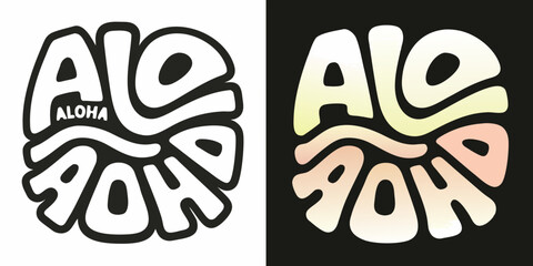 Aloha Typography Retro style Vector Illustration With Two Color Schemes © Rathindranath