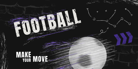 American football game graphics with a strategic playbook. Stylish halftone collage. Ball movement on a dark textured wall background. Sports competition concept with motivational text for training © Наталья Косаревич