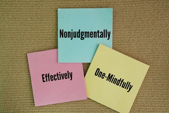 What are the three how skills? The How skills Nonjudgmentally, One-Mindfully, and Effectively are how you do it. making choices that reduce suffering, increase joy, and help you reach your goals