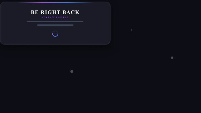Modern dark interface with 'BE RIGHT BACK STREAM PAUSED' notification and subtle animated loading circle, symbolizing temporary interruption and digital waiting, for streaming overlays and online.