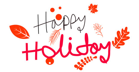 Autumn themed holiday lettering with leaf and berry vector illustration © Kamol