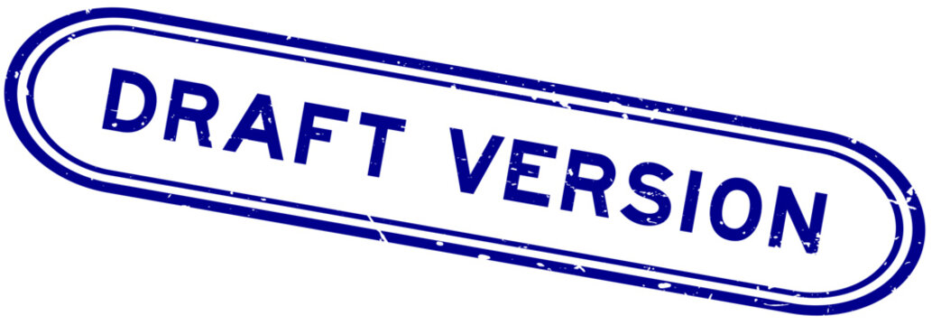 Grunge blue draft version word rubber seal stamp on white background