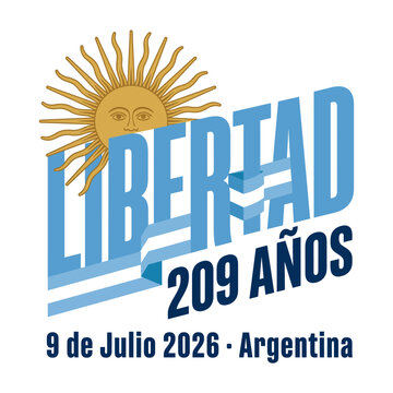 Argentina Independence Day Libertad 209 Anos Celebration