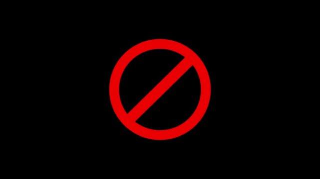 Warning, stop, prohibited or no entry forbidden red circle and line symbol icon animation on a black background 4k video animation.