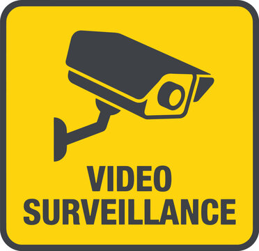 Security camera sign for video surveillance and safety alert notification