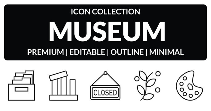outline museum icons set - archivist, relics, botanical, palette. editable vector for web and mobile ui