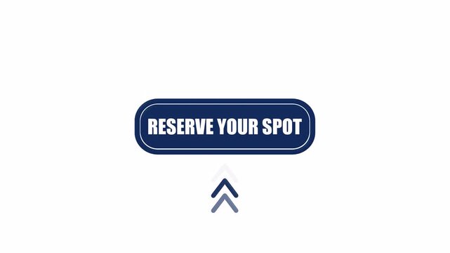 Reserve your spot call to action button animation for event booking, online registration, webinar signup and limited access