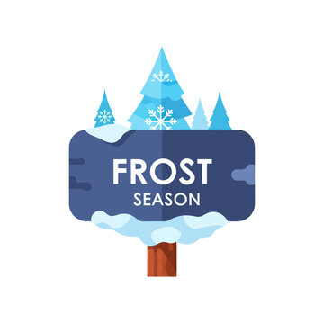 Frost Season Snowy Tree Sign Board.