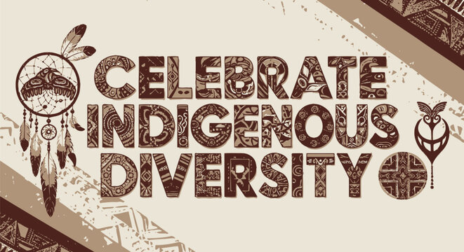 Celebrate Indigenous Diversity Sign.