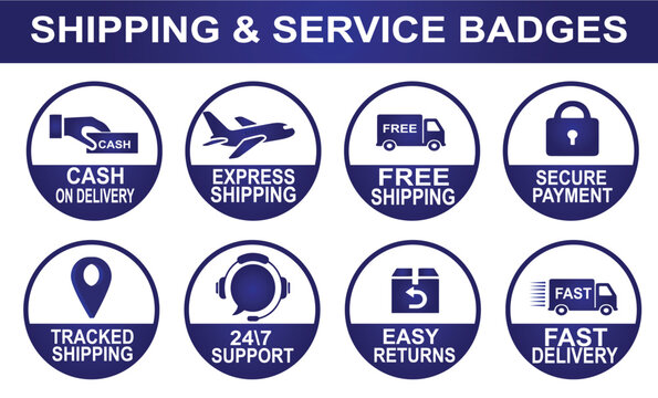 Blue E Commerce Shipping and Service Icons Set Vector Fast Delivery Free Shipping Cash on Delivery Secure Payment Tracked Shipping 24 7 Support Easy Returns Web Marketing Logistics Badge