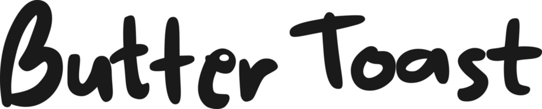 lettering butter toast