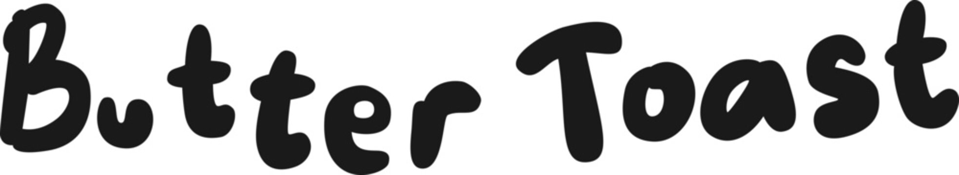 lettering butter toast