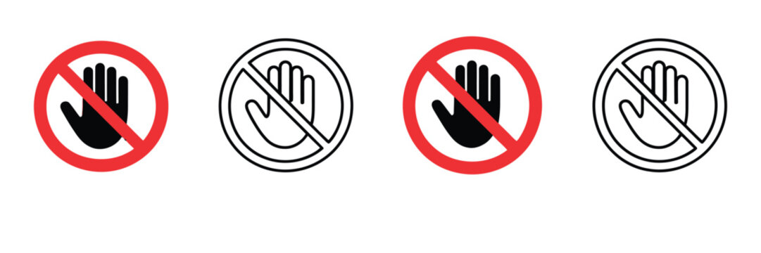 Do not touch prohibition sign. Stop entry restricted area alert warning badges symbol. No access forbidden hand gesture. Vector illustration