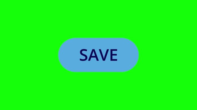 Set of animated save buttons for digital marketing and e-commerce on a green screen background.