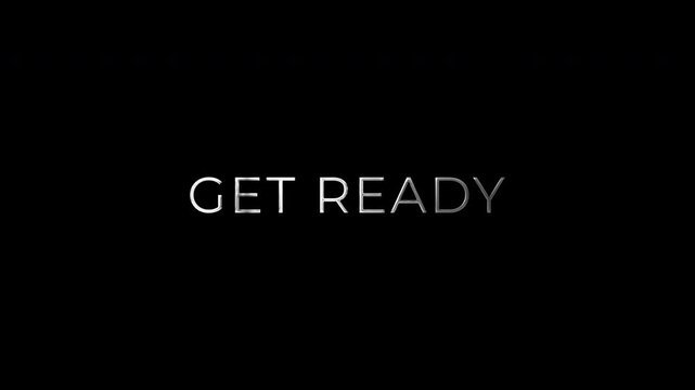 Get Ready Cinematic Trailer Style Text Alpha Channel 4K