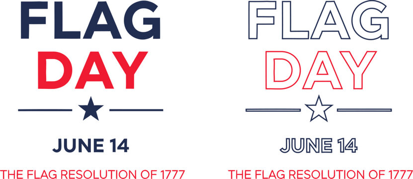 Flag day graphic design june 14th commemorating 1777 resolution