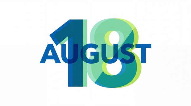 Modern graphic design featuring the date august eighteen presented in a bold artistic style on white background