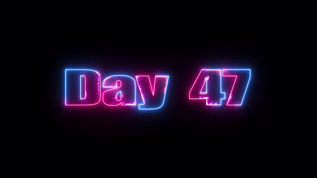 Day 47 Neon Text Effect with Blue and Pink Glow on Black Background with Animation Background