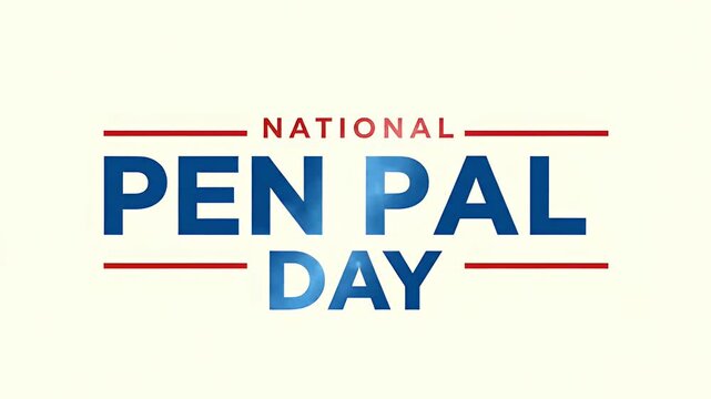 National pen pal day typography with light glares on the simple off-white background