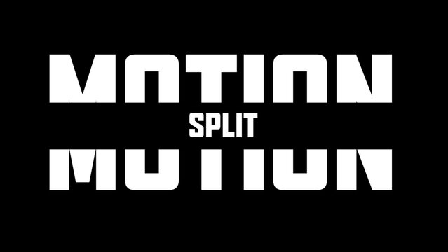 Motion Split Titles