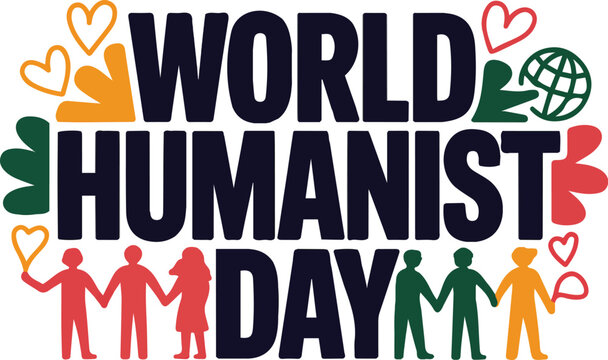 World Humanist Day Vector Illustration, Global Humanity and Peace Concept Design