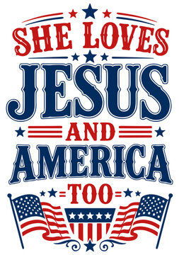 She loves Jesus and America too