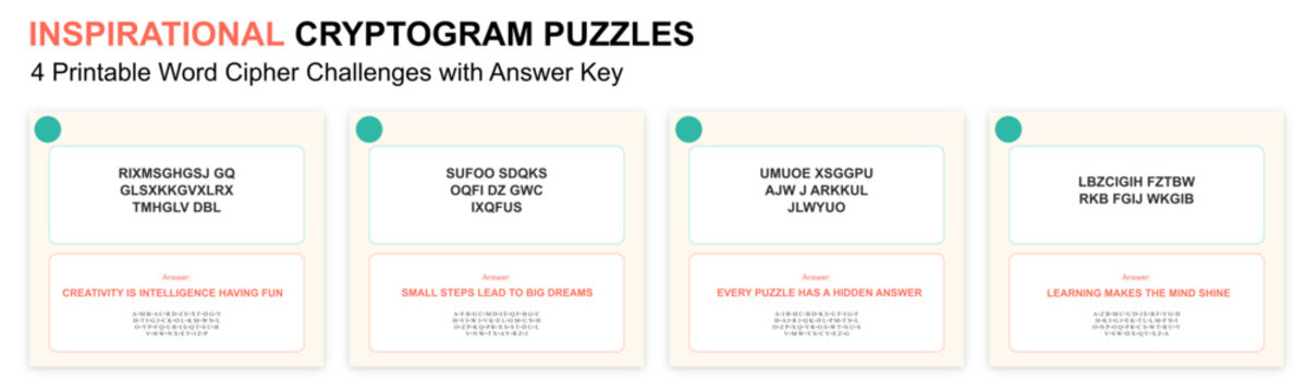 Inspirational cryptogram puzzle worksheet collection with printable word cipher activities and answer key. Motivational quotes encourage learning, logic and positive thinking