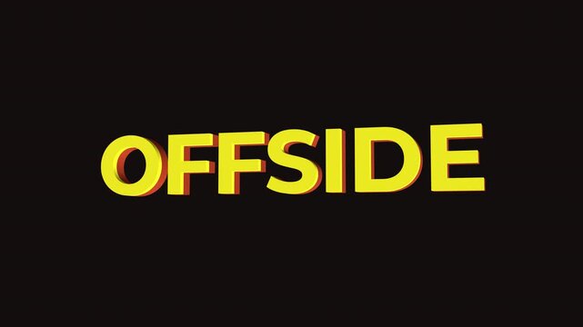 OFFSIDE Text with Football 3D icon animation. Alpha matte with transparent background.