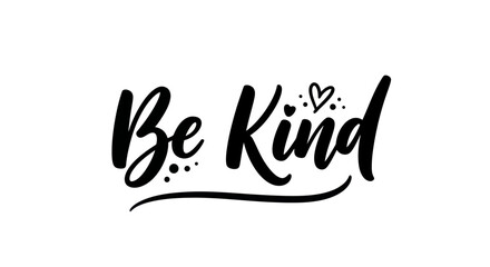Be Kind handwritten lettering with heart and dots, simple vector design © Zaya