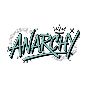 Anarchy word art with crown and chains graphic.