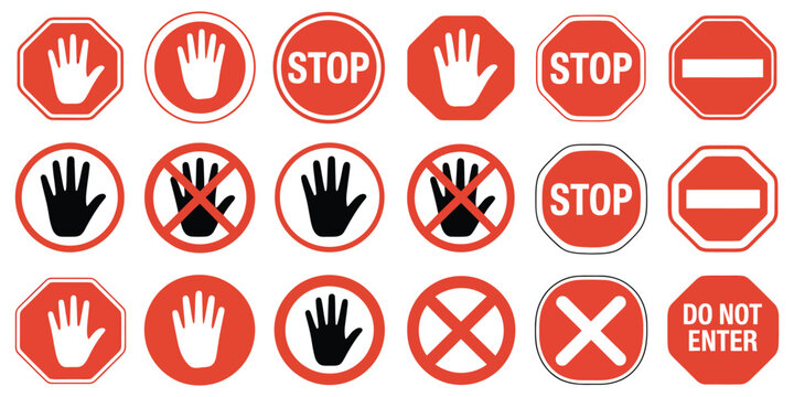 Stop Signs Set, Red Traffic Stop Hand Signal Warning Symbols, Do Not Enter Forbidden Sticker, Hazard Ad Block Sign Vector Illustration Isolated on Transparent Background.