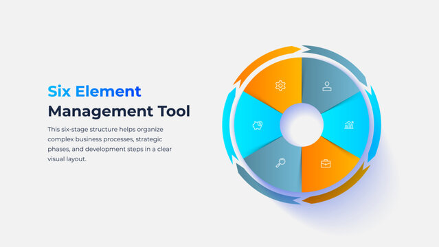 Six Segment Circular Cycle Infographic Template for Management Workflow and Business Process Planning.
