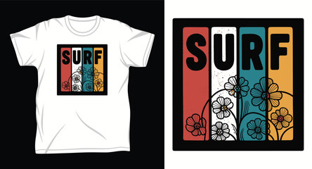 Retro surf design with flowers and colorful vertical stripes. © T-shirt Hub