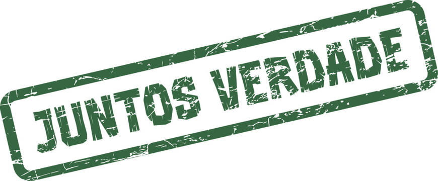 Green grunge rubber stamp JUNTOS VERDADE for honesty and genuine authentic relationships