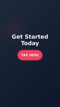 Get started today call to action interface with tap here button. Minimalist motion graphics ui design animation. Digital marketing and mobile app advertisement for social media and web presentation