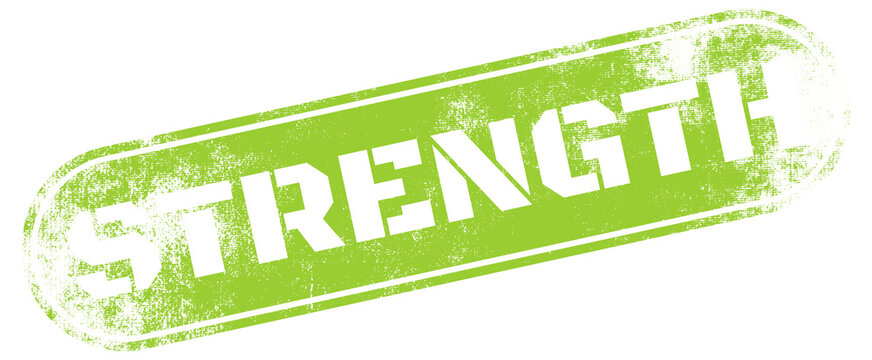 Green rubber stamp with word Strength in white ink on white background in grungy distressed texture for business branding on Transparent Background