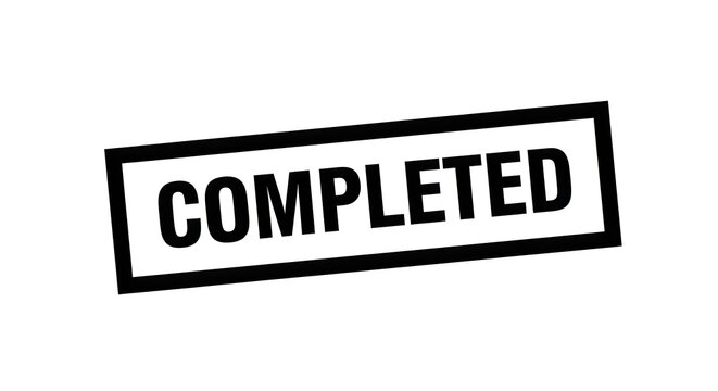 A bold rectangular stamp declaring completion in all capital letters, its thick black border emphasizing achievement and finality in a minimalist design