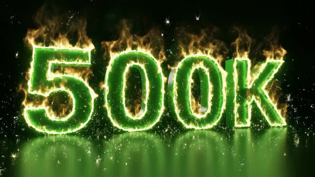 Green burning 500k text milestone for social media followers and subscriber celebration achievement.