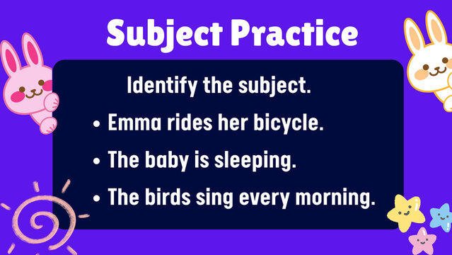 Subject Practice Identifying Subjects in Sentences for Educational Purposes