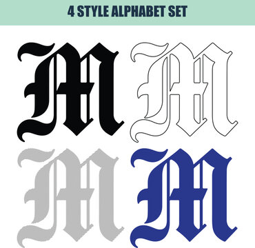 Gothic letter M alphabet set in four distinct styles on white background